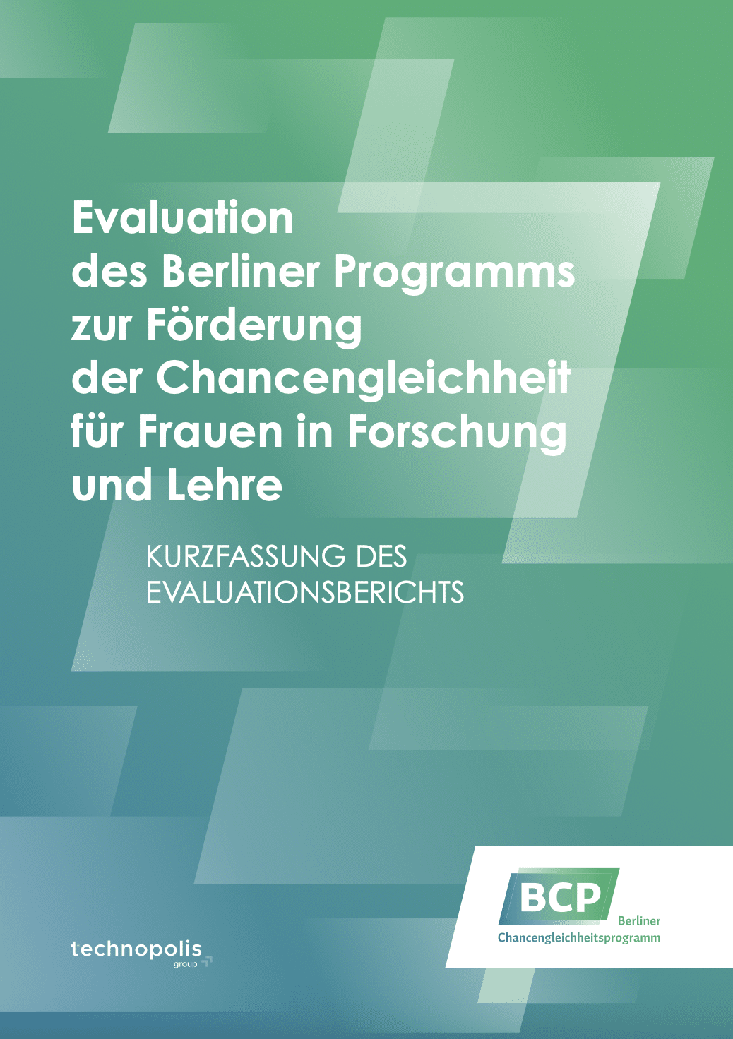 Evaluation of the Berlin programme to promote equal opportunities for women in research and teaching