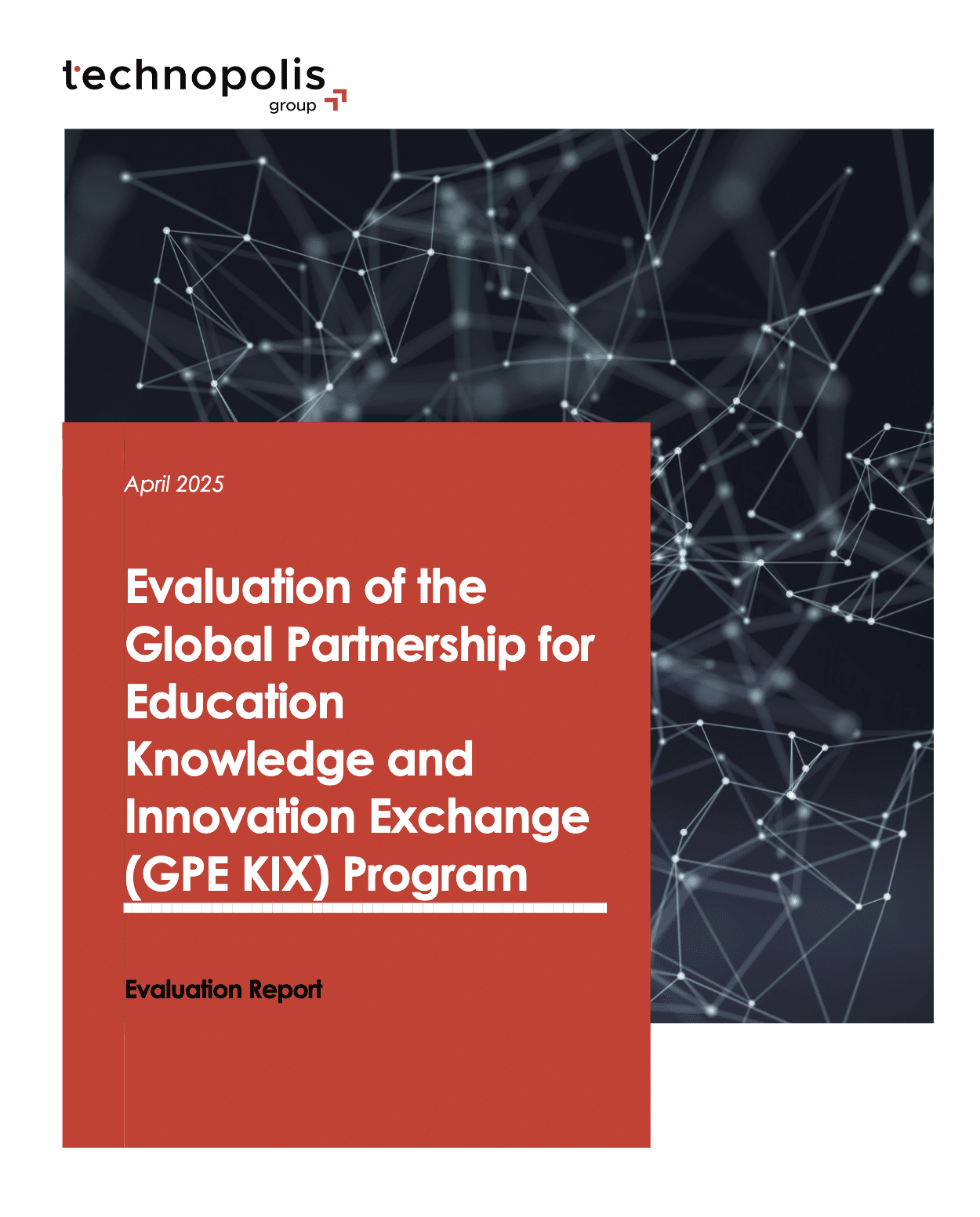 Evaluation of the Global Partnership for Education Knowledge and Innovation Exchange (GPE KIX) Program
