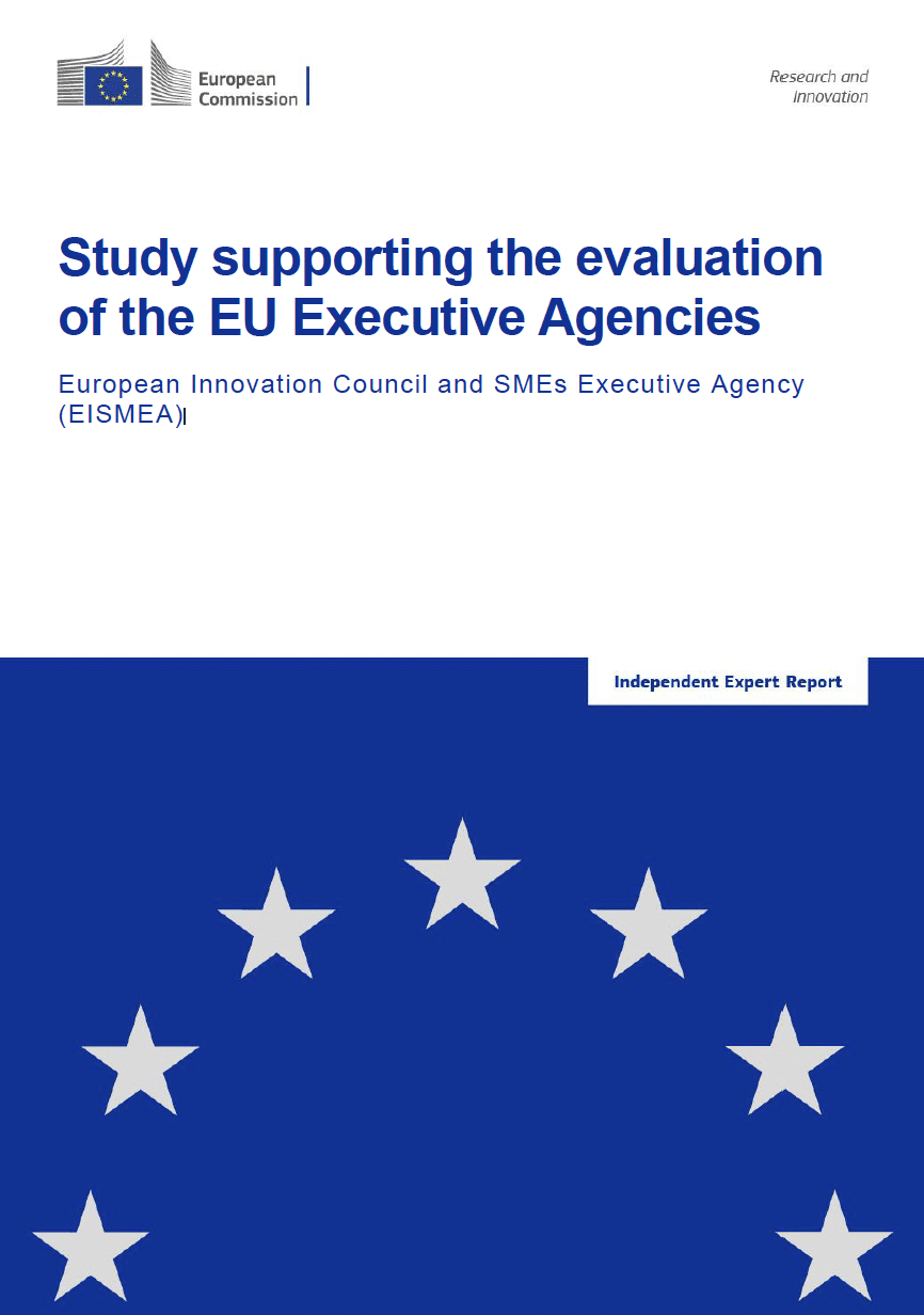 Study supporting the evaluation of the EU Executive Agencies: European Innovation Council and SMEs Executive Agency (EISMEA)